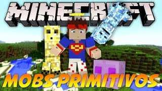 VIlhena Mostra MODS Mobs Primitivos  Primitive Mobs [upl. by Ueih746]