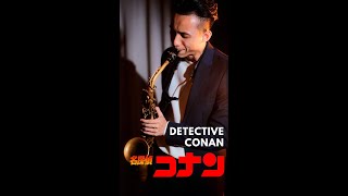 Detective Conan Main Theme  Saxophone Cover Case Closed [upl. by Annayd8]