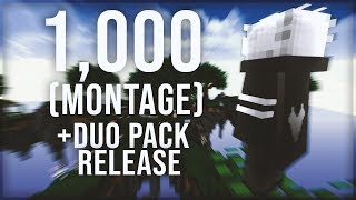 1000 Subscribers Montage Duo Pack Release [upl. by Sanfourd]