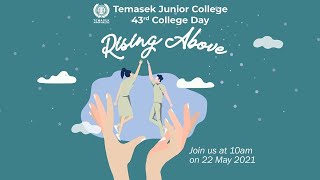 Temasek Junior College 2021 43rd College Day [upl. by Ynttirb779]