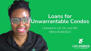 Loans for Unwarrantable Condos [upl. by Ellevel660]