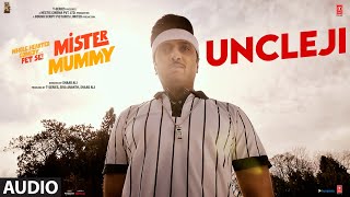 Uncle Ji Audio Mister Mummy  Riteish Genelia  Jakir HussainJasu khan Sneha Khanwalkar Kumaar [upl. by Karlin]