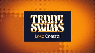 Teddy Swims  Lose Control Lyric Video [upl. by Asha19]