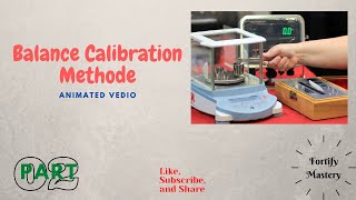 Part 2 Analytical Balance calibration [upl. by Arvid]