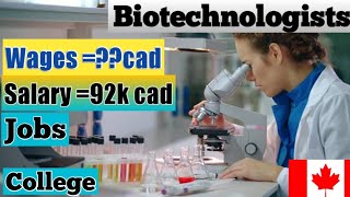 Biotechnology in Canada  High demand Salary College Work permit Job career opportunity 2022 [upl. by Imoen]