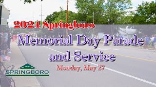 Springboro 2024 Memorial Day [upl. by Hamirak78]