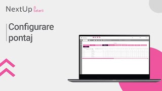 Tutorial  Configurare pontaj NextUp Salarii [upl. by Leoj737]