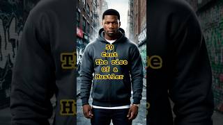 From the streets to stardom 50 Cent’s journey 50cent rap [upl. by Aeirdna]