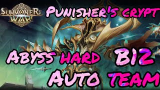 Summoners war Punishers Crypt Abyss hard B12 auto team guide and runes [upl. by Llertnod868]