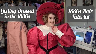 Getting Dressed in the 1830s  Easy 1830s Hairstyle Tutorial [upl. by Noimad]