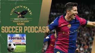 LIVE Barcelona Stuns Madrid Rodri’s Ballon d’Or Win amp TenHag Sacked  The GSMC Soccer Podcast [upl. by Duile336]