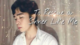 To Rescue A Sinner Like Me  Marvy Macabales [upl. by Kashden]