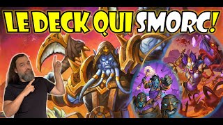 LE NOUVEAU DECK QUI SMORC Deck Guerrier Draenei du Theorycrafting La Ténèbre de lAuDelà [upl. by Cerelly]