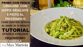 LINGUINE CON SEPPIE GRIGLIATE E PESTO AL PREZZEMOLO ricetta facile e veloce  Chef Max Mariola [upl. by Cirilla]