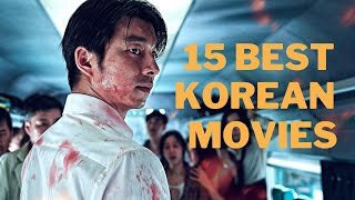 Top 15 Best Korean Movies Of All Time [upl. by Tannenbaum]