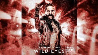 WWE Wild Eyes Seth Rollins [upl. by Yerxa]