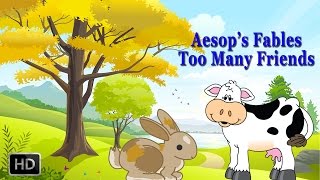 Aesops Fables  Too Many Friends  Short Stories for Children  Animated CartoonsKids [upl. by Schuman723]