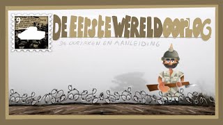 De oorzaken en aanleiding van de Grote 🕊🎖 EERSTE WERELDOORLOG🎖 🔥 [upl. by Moersch]