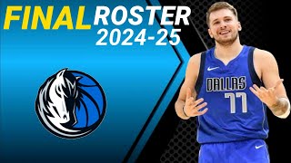 DALLAS MAVERICKS FINAL ROSTER NBA Season 202425 [upl. by Allen]