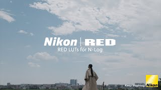 Nikon  RED Introducing RED LUTs for NLog [upl. by Shirberg]