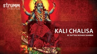 Kali Chalisa I Rattan Mohan Sharma [upl. by Grekin]