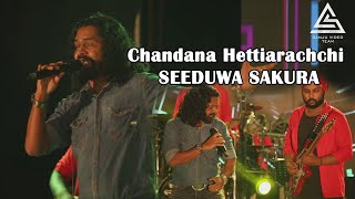 SEEDUWA SAKURA  Chandana Hettiarachchi Song [upl. by Refynnej665]