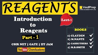 Reagents in Organic Chemistry  Introduction to Reagents  Lecture1  CSIR NET  GATE  IIT JAM [upl. by Aynatan447]