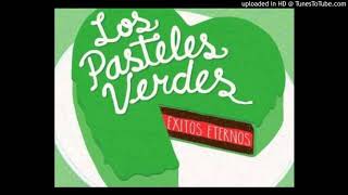 Los Pasteles Verdes  Esclavo y Amo  Audio [upl. by Lippold]