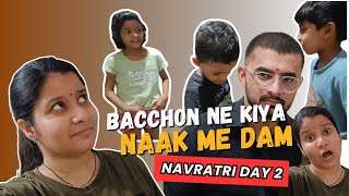 Bacche Itna Tehelka Kyun Machate Hain  Navratri Day 2 Vlog  Atisha Singh Vlogs  Jai Mata Di [upl. by Ly]