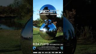 Today in 2003 Pink Floyd opened their Interstellar exhibition in Paris PinkFloyd Interstellar [upl. by Michelle]