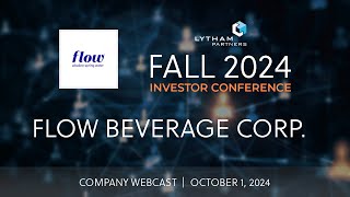 Flow Beverage Corp Company Webcast  Lytham Partners Fall 2024 Investor Conference [upl. by Allebasi]