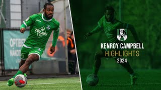 Kenroy Campbell • RW  LW ► Highlights 2024 [upl. by Ainalem104]