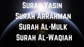 Surah Yasin  Surah ArRahman  Surah AlMulk  Surah Al Waqiah  Recitation by Mishary Rashid Alafasy [upl. by Ivek888]