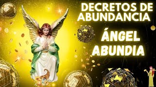 ÁNGEL ABUNDIA😇Decretos De ABUNDANCIA 🙏🏻Música para Meditar en Conexión con la Abundancia🪽🎵 [upl. by Oiratnom]