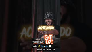 dr420rap en GET UP en BoomComedyLive No te pierdas LA LOGIA los miércoles boletas por TUBOLETA [upl. by Everest]