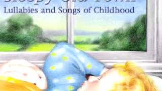 Sleepy Old Town  Lullabies and Songs of Childhood BUY NOW httpwwwcdbabycomcdstapleyhayes [upl. by Esilenna]