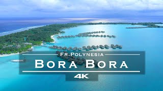 Bora Bora French Polynesia 🇵🇫  by drone 4K [upl. by Killie]