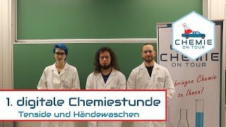 Chemie On Tour  1Digitale Chemiestunde  Tenside und Händewaschen [upl. by Maidel520]