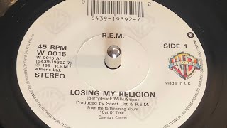 REM  Losing My Religion 1991 7quot Single [upl. by Ozzie]