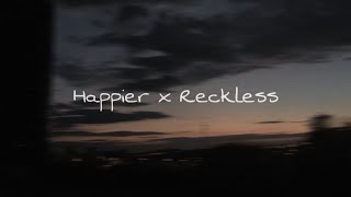 Happier  Olivia Rodrigo x Reckless  Madison Beer  Mashup  TikTok Popular Song  ravenbrixe [upl. by Mellie]