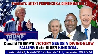 Prophets LATEST PROPHECIES amp CONFIRMATIONSDonald TRUMPS VICTORY SENDS DIVINEBLOW FALLING [upl. by Mame]