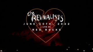 The Revivalists  Live At Red Rocks Amphitheatre 2022 Full Show [upl. by Ahsirtal721]