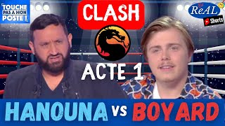 13 Clash TPMP  Hanouna VS Louis Boyard [upl. by Idyak449]