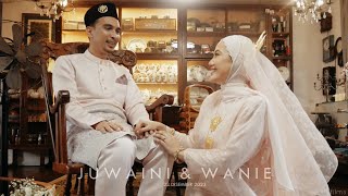 JUWAINI amp WANIE  SOLEMNIZATION  RECEPTION  MALAY WEDDING [upl. by Aratas569]