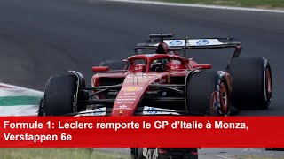 Formule 1 Leclerc remporte le GP d’Italie à Monza Verstappen 6e [upl. by Zemaj]