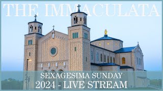 Sexagesima Sunday  The Immaculata [upl. by Amalia431]