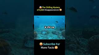 😱8000 लोगों Ke गायब होने Ka Rahasya😮 shorts facts Science Curiosity [upl. by Naret]