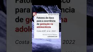 Fatores de risco para a ocorrência de gestação na adolescência [upl. by Dennett51]