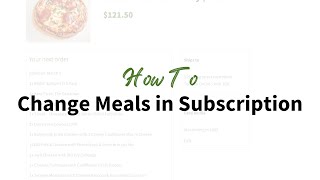 Change Your Meals In Customizable Subscription [upl. by Caryn]