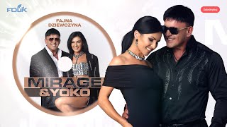 Mirage amp Yoko  Fajna dziewczyna Oficjalny Album Audio [upl. by Esela]